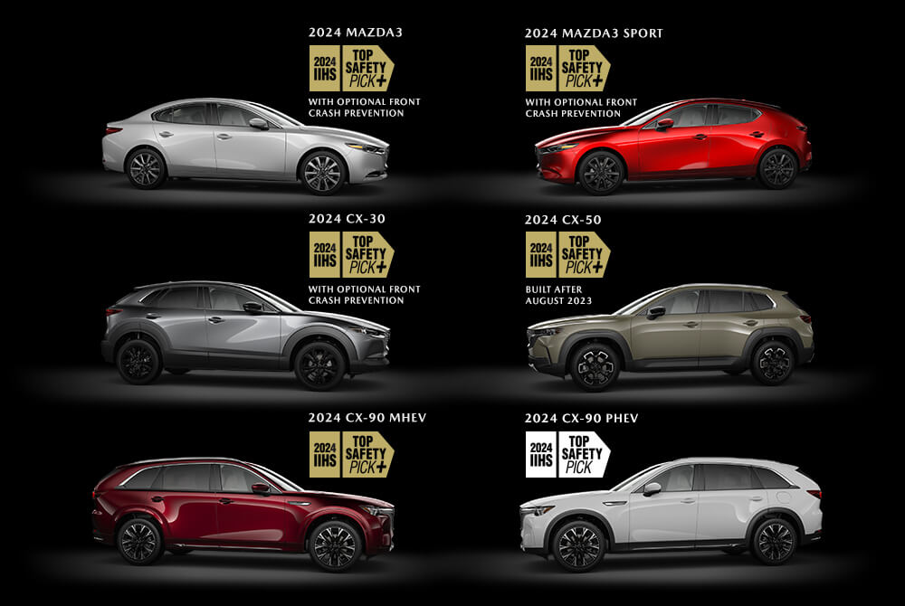 Two columns feature Three Mazda vehicles facing each other on a dark background, each with a “2024 Top IIHS Safety Pick” badge above. In the left column from top to bottom is a 2024 Mazda3 and 2024 Mazda CX-30 with optional Front Crash Prevention, plus a 2024 Mazda CX-90 MHEV. The right column features a 2024 Mazda3 Sport with optional Front Crash Prevention, a 2024 Mazda CX-50 built after August 2023 and a 2024 Mazda CX-90 PHEV.